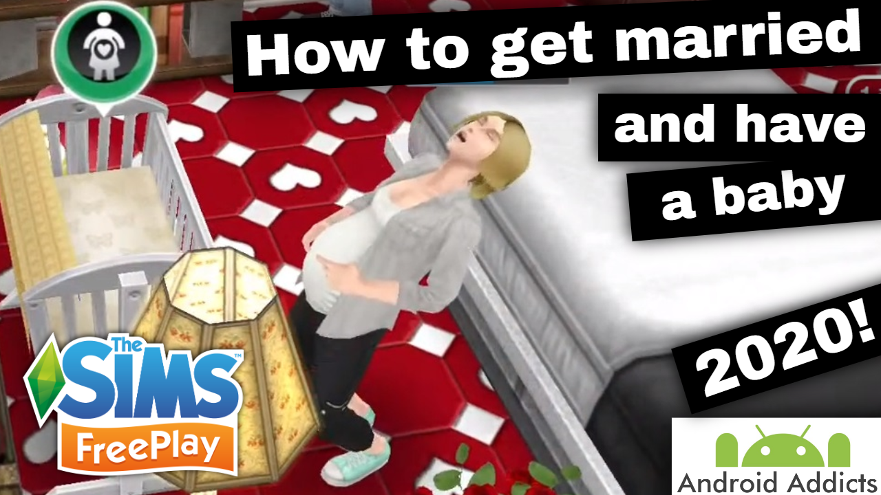 The Sims Freeplay How To Get Married and Have a Baby (2020)