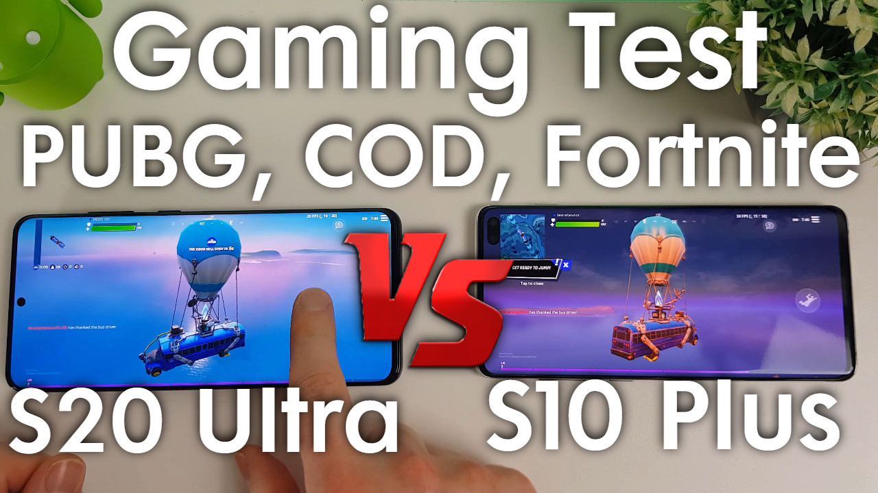 Samsung Galaxy S20 Ultra vs S10 Plus - Gaming Test PUBG, COD, Fortnite