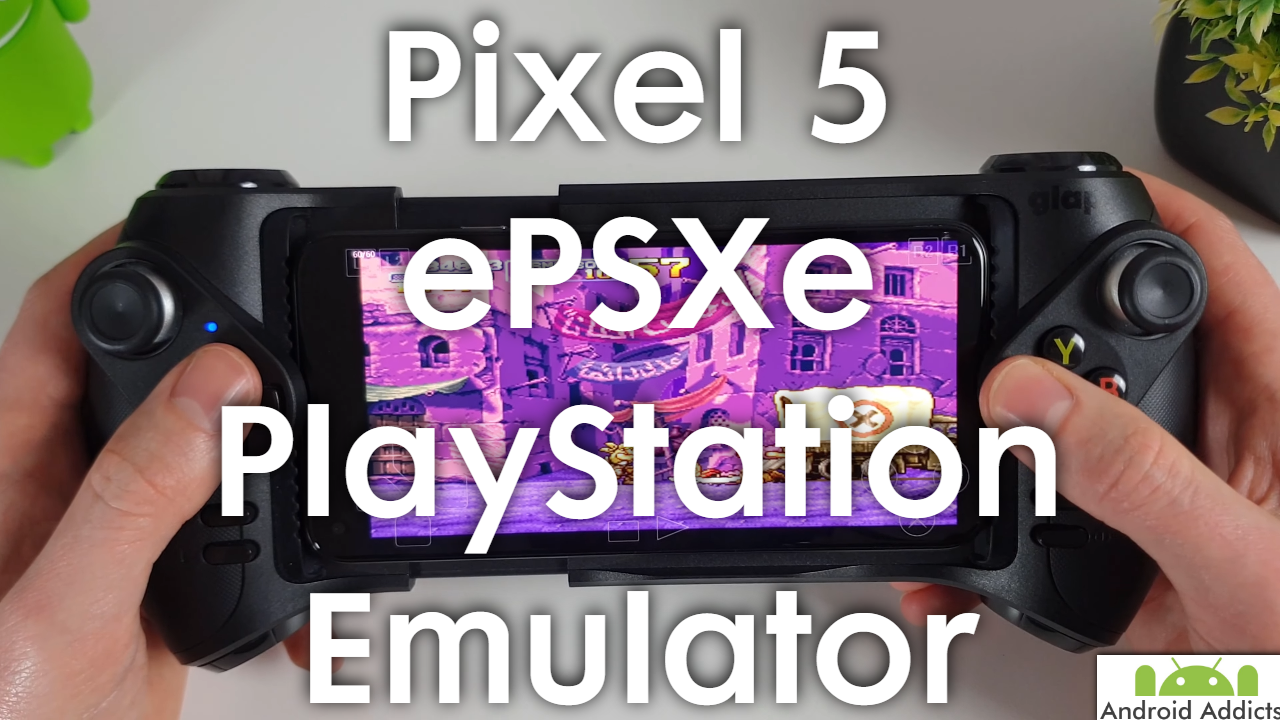 Google Pixel 5 - ePSXe PlayStation Emulator