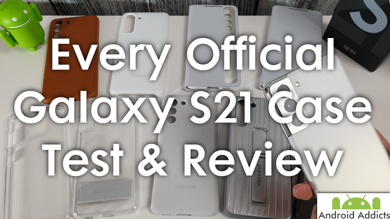 Every Samsung Galaxy S21 Case Cover Reviewed (Smart LED Clear View)