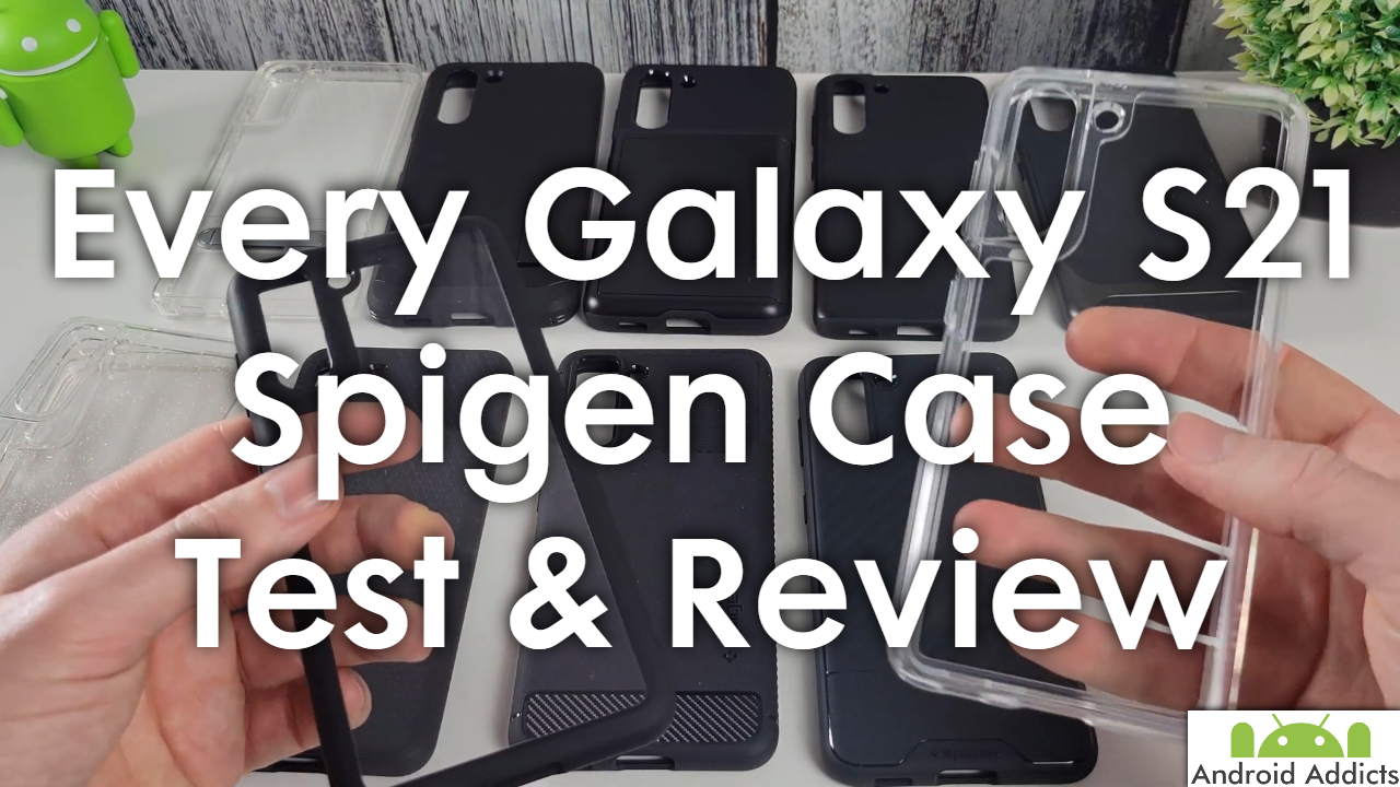 Every Galaxy S21 Spigen Case Reviewed (Tough Armor, Thin Fit + more)
