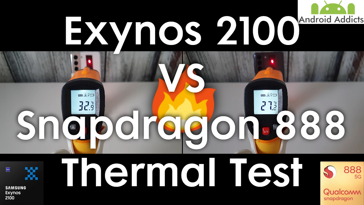 Exynos 2100 vs Snapdragon 888 Temperature/Thermal Test (Galaxy S21)