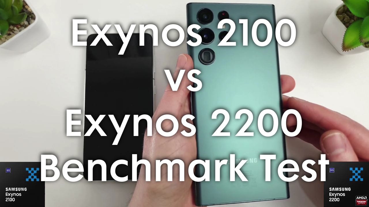 Exynos 2100 vs Exynos 2200 Benchmark Test - Galaxy S21 vs S22 Ultra