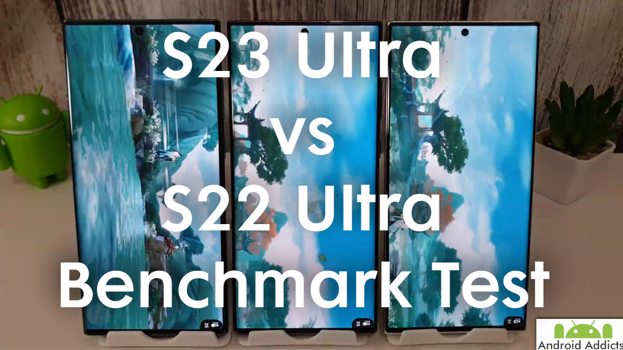 S23 Ultra vs S22 Ultra Benchmark Test - GeekBench 6, AnTuTu, 3DMark